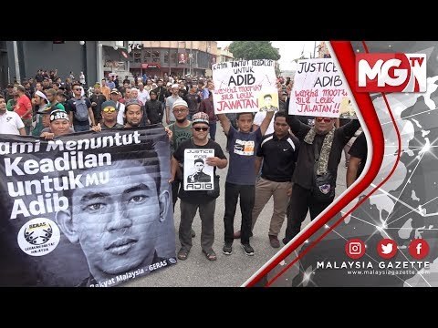 TERKINI : Himpunan Aman Tujuh Tuntutan Buat Arwah Muhammad Adib - GERAS