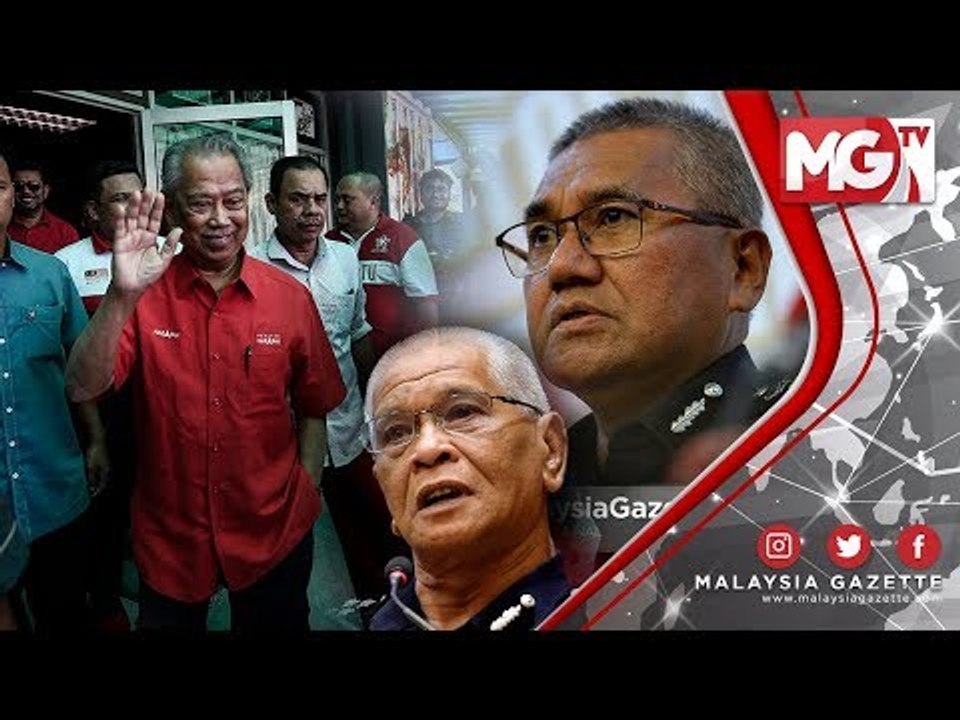 TERKINI : "Pengganti KPN (PDRM), TKPN Akan Diputuskan" - Muhyiddin Yassin