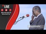 MGTV LIVE - Ucapan Tun M di Majlis Perjumpaan Bersama Warga JPM