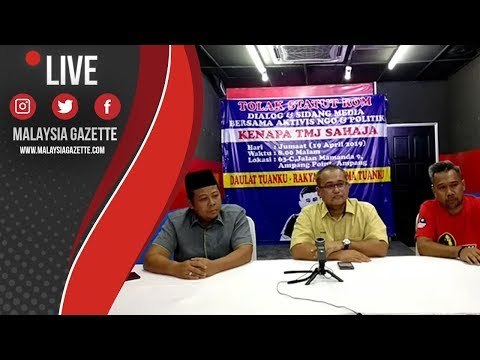 MGTV LIVE | Sidang Media Aktivis NGO & Politik Mengenai Tolak Statut Rom Kenapa TMJ Sahaja