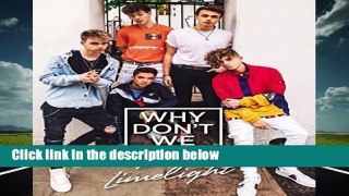 [NEW RELEASES]  Why Don t We: In the Limelight by Why Don t We