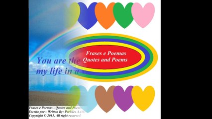 You are the rainbow that colors my life [Quotes and Poems]