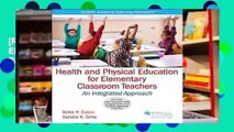 [Read] Health and Physical Education for Elementary Classroom Teacher with Web Resource: An