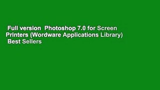Full version  Photoshop 7.0 for Screen Printers (Wordware Applications Library)  Best Sellers