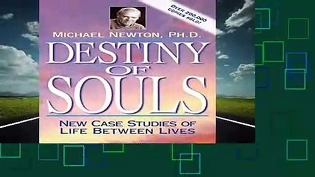 Full E-book Destiny of Souls: New Case Studies of Life Between Lives Best Sellers Rank : #4