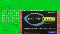 Full E-book  Windows Server 2016 Inside Out (includes Current Book Service)  For Kindle
