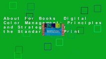 About For Books  Digital Color Management: Principles and Strategies for the Standardized Print