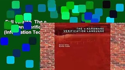 Full version  The e Hardware Verification Language (Information Technology: Transmission,
