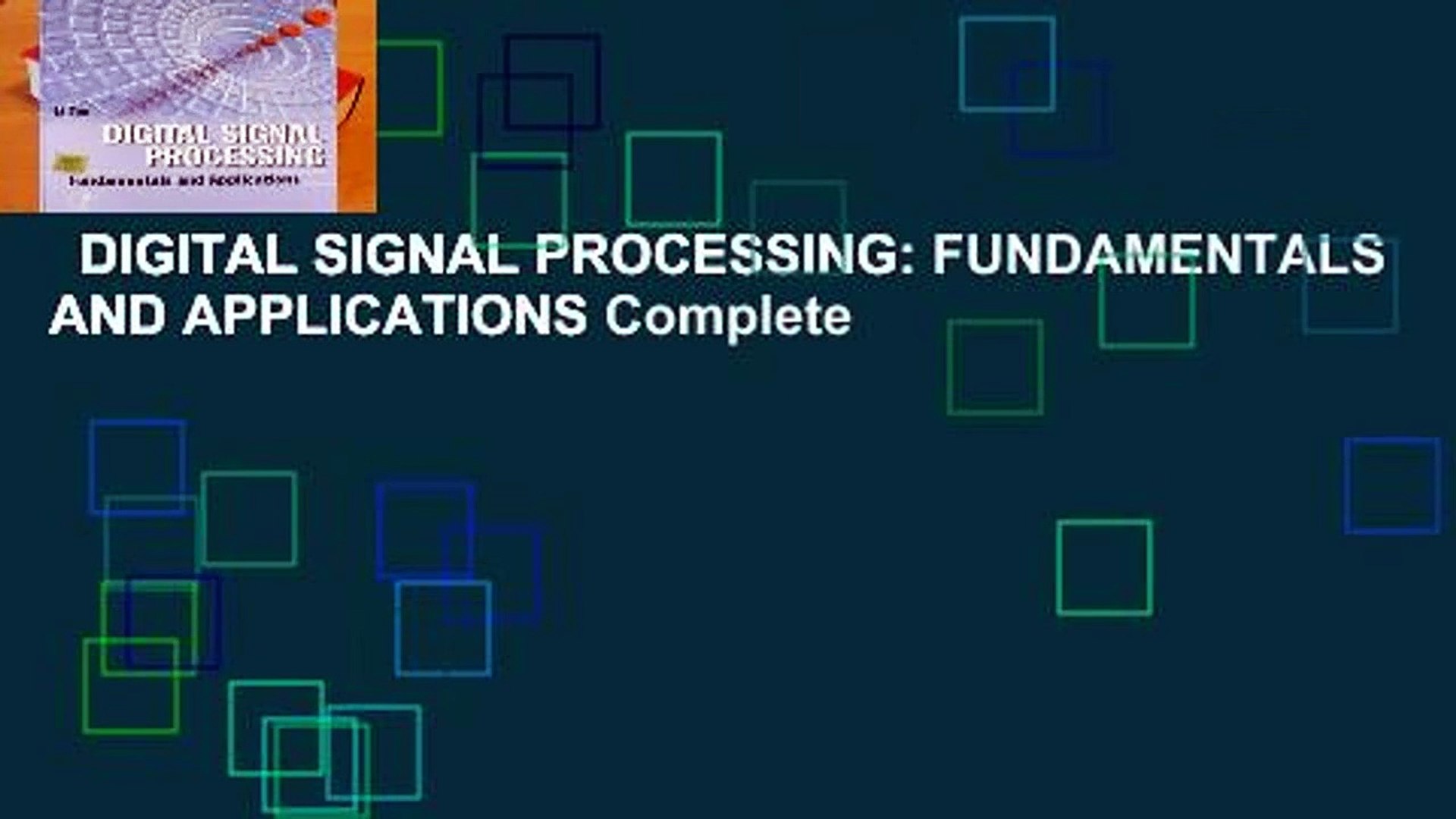 DIGITAL SIGNAL PROCESSING: FUNDAMENTALS AND APPLICATIONS Complete - video  Dailymotion