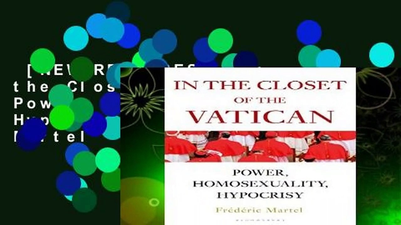 [NEW RELEASES]  In the Closet of the Vatican: Power, Homosexuality, Hypocrisy by Frederic Martel