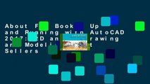 About For Books  Up and Running with AutoCAD 2017: 2D and 3D Drawing and Modeling  Best Sellers