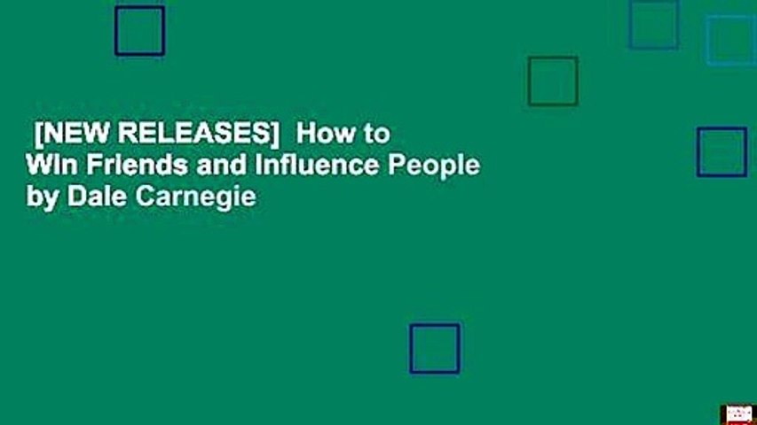 [NEW RELEASES]  How to Win Friends and Influence People by Dale Carnegie