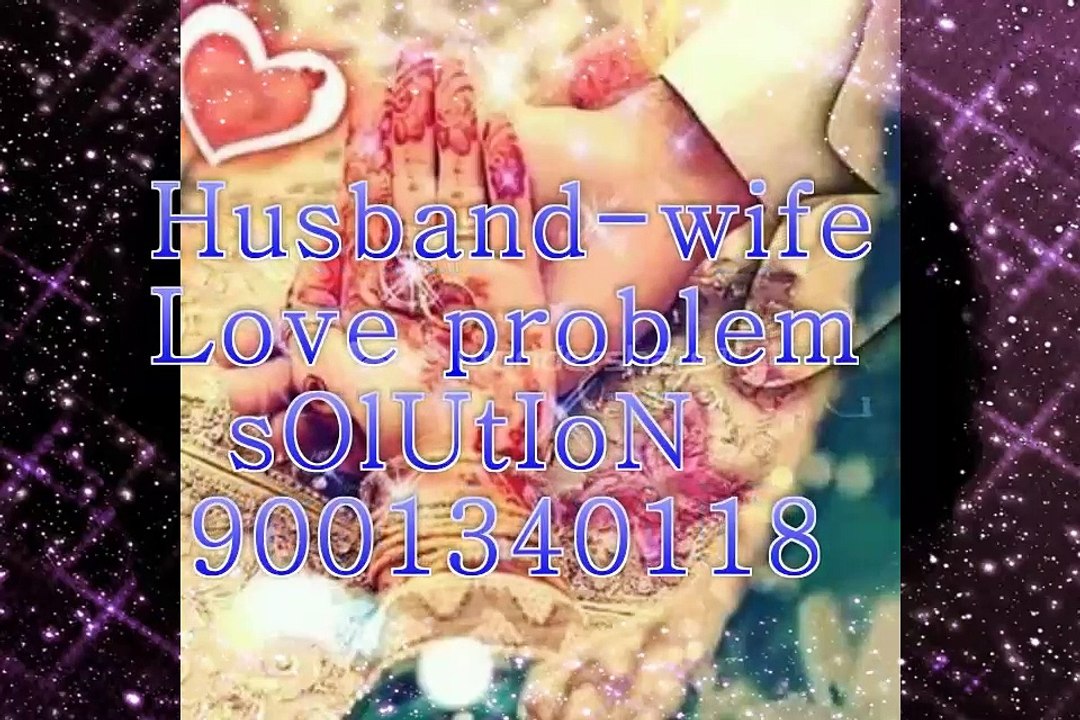91=9001340118=love problem solution baba ji india