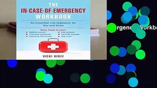 [NEW RELEASES]  The In-Case-of-Emergency Workbook: An Essential Life Organizer for You and Yours