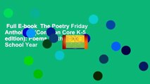 Full E-book  The Poetry Friday Anthology (Common Core K-5 edition): Poems for the School Year