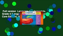 Full version  Language Fundamentals, Grade 4 (Language Fundamentals: Common Core Edition)  Review