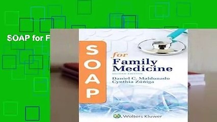 SOAP for Family Medicine