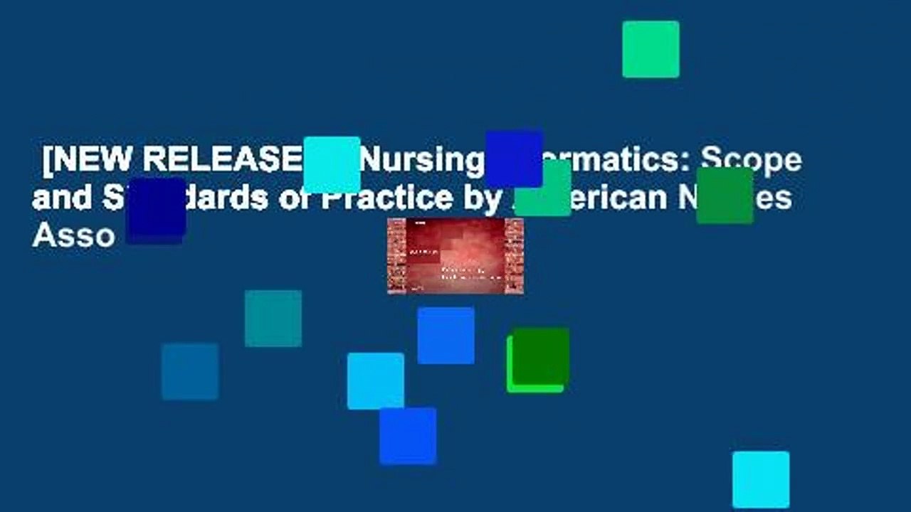 [NEW RELEASES]  Nursing Informatics: Scope and Standards of Practice by American Nurses Asso