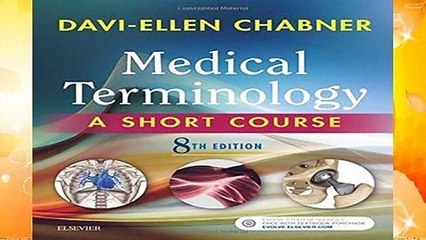 Medical Terminology: A Short Course, 8e