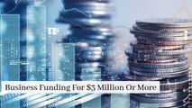 Business Funding For $3 Million Or More - Kove Capital
