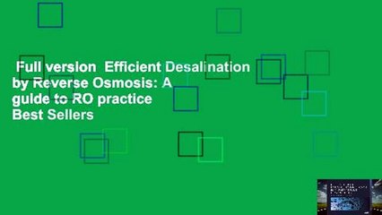 Full version  Efficient Desalination by Reverse Osmosis: A guide to RO practice  Best Sellers