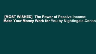 [MOST WISHED]  The Power of Passive Income: Make Your Money Work for You by Nightingale-Conant
