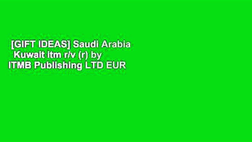 [GIFT IDEAS] Saudi Arabia   Kuwait itm r/v (r) by ITMB Publishing LTD EUR