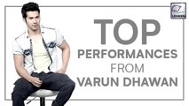 Top 5 Performances From The Energetic Varun Dhawan