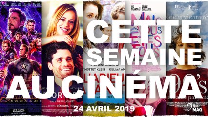 LeCinéMAG Sorties Cinéma de la Semaine : AVENGERS Endgame, Victor et Célia, Mais Vous êtes Fous | 24 Avril 2019