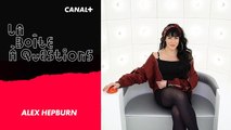 La Boîte à Questions de Alex Hepburn – 24/04/2019