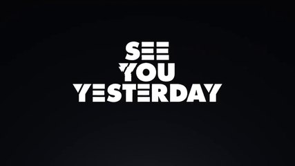 SEE YOU YESTERDAY (2019) Trailer VO - HD