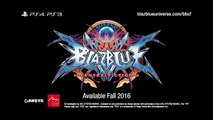 BlazBlue Central Fiction Trailer official