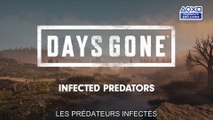 Days Gone - Les prédateurs infectés