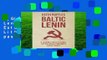 [GIFT IDEAS] Baltic Lenin: A journey into Estonia, Latvia and Lithuania s Soviet past by Keith