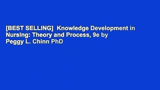 [BEST SELLING]  Knowledge Development in Nursing: Theory and Process, 9e by Peggy L. Chinn PhD