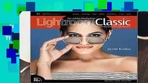 The Adobe Photoshop Lightroom Classic CC Book for Digital Photographers (Voices That Matter)