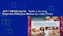 [GIFT IDEAS] Sparks   Taylor s Nursing Diagnosis Reference Manual by Linda Phelps