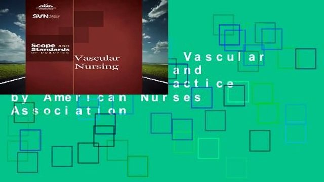 [BEST SELLING] Vascular Nursing: Scope and Standards of Practice by American Nurses Association