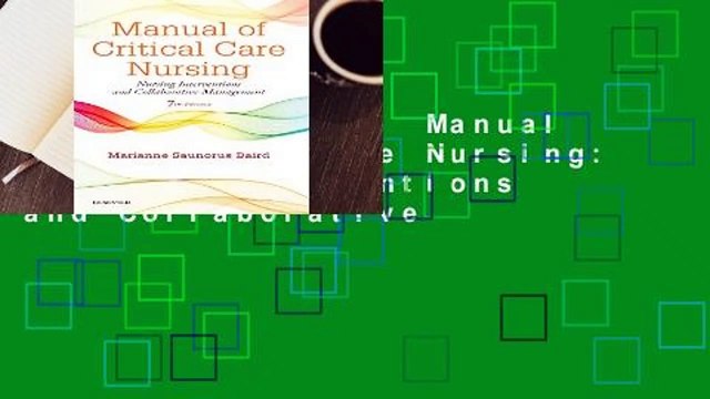 [NEW RELEASES] Manual of Critical Care Nursing: Nursing Interventions and Collaborative
