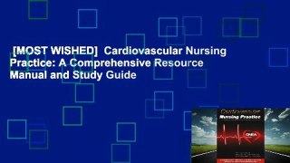 [MOST WISHED]  Cardiovascular Nursing Practice: A Comprehensive Resource Manual and Study Guide