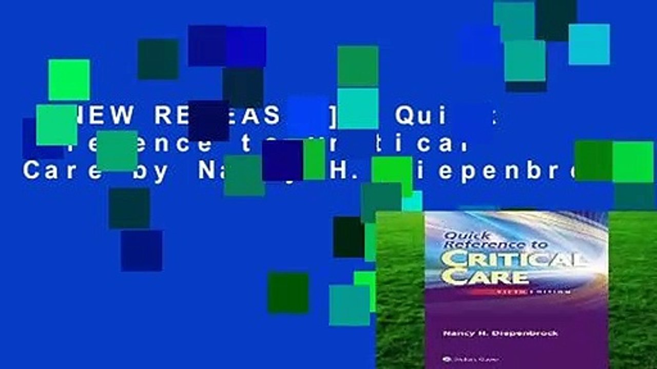 [NEW RELEASES]  Quick Reference to Critical Care by Nancy H. Diepenbrock