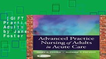 [GIFT IDEAS] Advanced Practice Nursing of Adults in Acute Care by Janet G. Whetstone Foster
