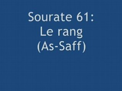 Sourate 61 : Le rang (As-Saff)