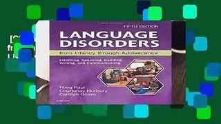 [GIFT IDEAS] Language Disorders from Infancy through Adolescence: Listening, Speaking, Reading,