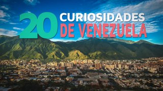 20 Curiosidades de Venezuela  | El país de la belleza