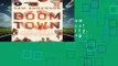 [MOST WISHED]  Boom Town: The Fantastical Saga of Oklahoma City, Its Chaotic Founding... Its