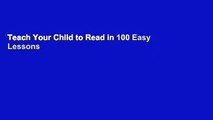 Teach Your Child to Read in 100 Easy Lessons