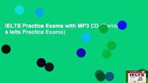 IELTS Practice Exams with MP3 CD (Barron s Ielts Practice Exams)