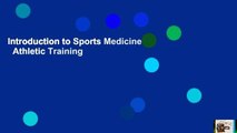 Introduction to Sports Medicine   Athletic Training