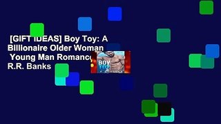 [GIFT IDEAS] Boy Toy: A Billionaire Older Woman   Young Man Romance by R.R. Banks